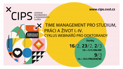 time management pro studium, práci a život I.-IV. cyklus webinářů pro doktorandy